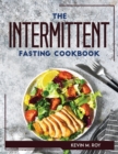 Image for The Intermittent Fasting Cookbook