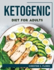 Image for Ketogenic Diet For Adults