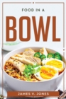 Image for Food in a Bowl