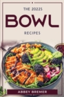 Image for THE 2022s BOWL RECIPES
