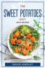 Image for The Sweet Potatoes Diet