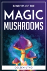 Image for Benefits of the Magic Mushrooms
