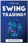 Image for What&#39;s the Swing Trading?