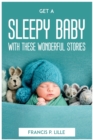 Image for Get a Sleepy Baby with These Wonderful Stories