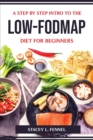 Image for A Step by Step Intro to the Low-Fodmap Diet for Beginners