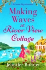 Image for Making Waves at River View Cottage