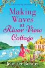 Image for Making waves at River View Cottage
