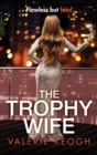 Image for The Trophy Wife