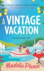 Image for A vintage vacation