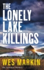 Image for The lonely lake killings