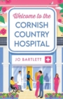 Image for Welcome To The Cornish Country Hospital