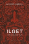 Image for Ilget: The Three Names of a Life