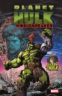 Image for Planet Hulk: Worldbreaker