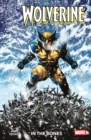 Image for Wolverine Vol. 1: In The Bones