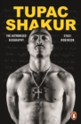 Image for Tupac Shakur  : the authorised biography