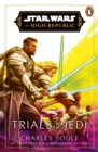 Image for Star Wars: Trials of the Jedi (High Republic)