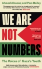 Image for We Are Not Numbers: The Voices of Gaza&#39;s Youth