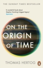 On the origin of time  : Stephen Hawking's final theory by Hertog, Thomas cover image