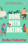 Image for Not Quite Done with Dating