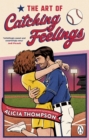 Image for The Art of Catching Feelings