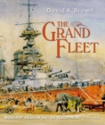 Image for Grand Fleet: Warship Design and Development 1906-1922