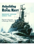 Image for Rebuilding the Royal Navy
