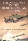 Image for The naval war in the Mediterranean, 1940-1943