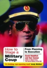 Image for How to Stage a Military Coup