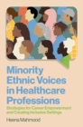 Image for Minority Ethnic Voices in Healthcare Professions