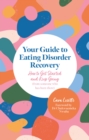 Image for Your Guide to Eating Disorder Recovery