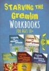 Image for Starving the Gremlin Workbooks for Ages 10+