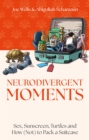 Image for Neurodivergent Moments
