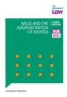 Image for SQE - Wills and the Administration of Estates 4e