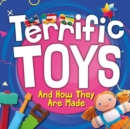 Image for Terrific toys and how they are made