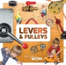 Image for Levers &amp; Pulleys