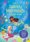 Image for Sparkly Mermaids Sticker Book