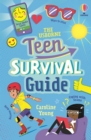 The Usborne Teen Survival Guide by Young, Caroline cover image