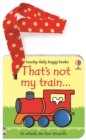 Image for That&#39;s not my train... buggy book