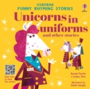 Unicorns in uniforms and other stories by Punter, Russell cover image