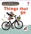 Image for Baby&#39;s Black and White Books Things That Go
