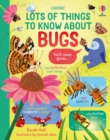 Image for Lots of Things to Know About Bugs