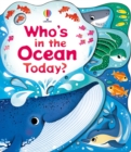 Image for Who&#39;s in the Ocean Today?