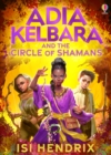 Image for Adia Kelbara and the Circle of Shamans