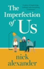 Image for The Imperfection of Us