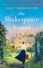 Image for The Shakespeare Sisters : An emotional and absolutely unputdownable WW2 historical romance