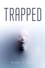 Image for Trapped