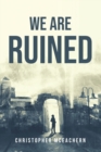 Image for We Are Ruined