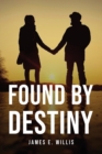 Image for Found by destiny