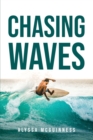Image for Chasing Waves