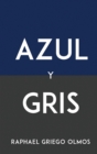 Image for Azul Y Gris
